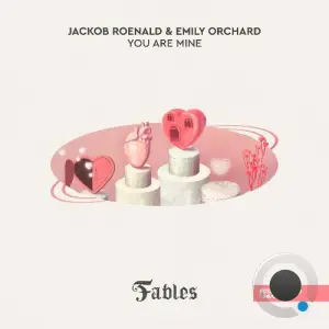Jackob Roenald & Emily Orchard - You Are Mine (Incl. Extended Mix) (2026)