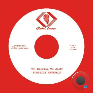 Fugitive Artifact - In Service To Jack (2026)