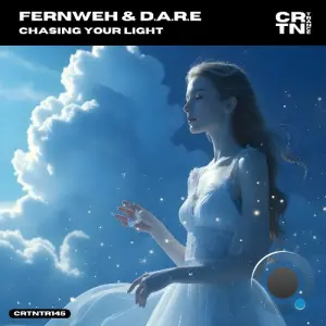 Fernweh & D.A.R.E - Chasing Your Light (2026)