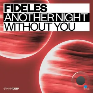 Fideles - Another Night Without You (2026)