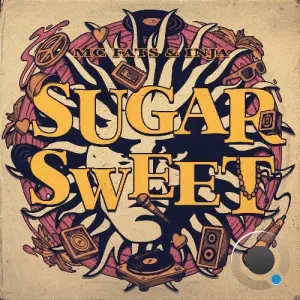 MC Fats x Inja - Sugar Sweet (2026)