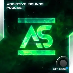 Addictive Sounds - Addictive Sounds Podcast 822 (2026-04-24)