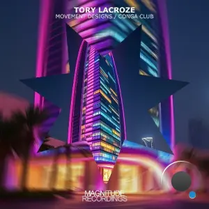 Tory Lacroze - Movement Designs / Conga Club (2026)