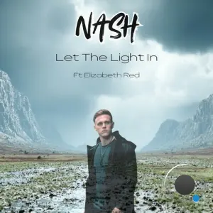 Nash Ft. Elizabeth Red - Let The Light In (2026)