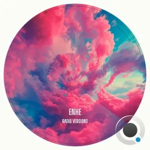 Enhe - Radio Versions (2026)