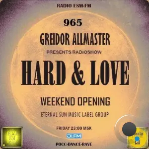Greidor Allmaster - Hard & Dance 965 (2026-04-24)