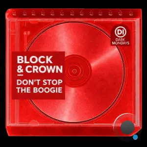 Block & Crown - Don't Stop the Boogie (2026)