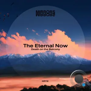 Death on the Balcony - The Eternal Now (2026)