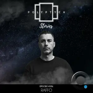 Raffo - Polyptych Stories Episode 285 (2026-04-25)