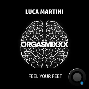 Luca Martini - Feel Your Feet (2026)