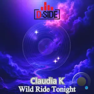 Claudia K - Wild Ride Tonight (2026)