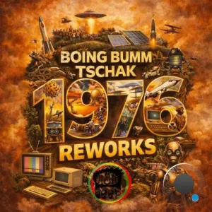 Boing Bumm Tschak - 1976 Reworks (2026)