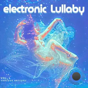 Electronic Lullaby, Vol. 1 (2026)