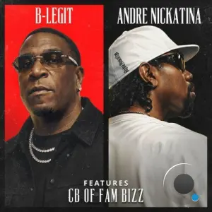 Andre Nickatina, B-Legit - Put That On The Gooch (2026)