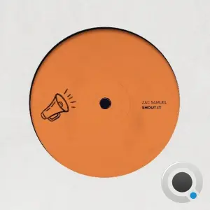 Zac Samuel - Shout It (2026)
