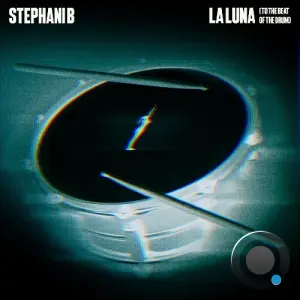 Stephani B - La Luna (To The Beat Of The Drum) (2026)