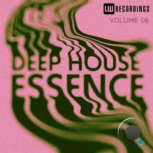 Deep House Essence, Vol. 06 (2026)