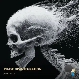 José Calle - Phase Disintegration (2026)