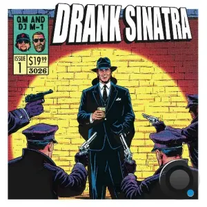 QM & DJ M-1 - Drank Sinatra (2026)