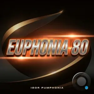 Igor Pumphonia - Euphonia 80 (2026)