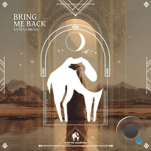 Kvnjaymusic - Bring Me Back (2026)