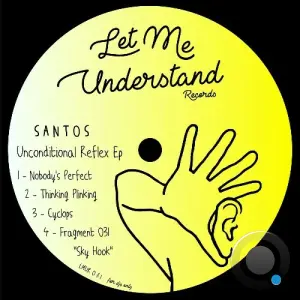 Santos - Unconditional Reflex (2026)