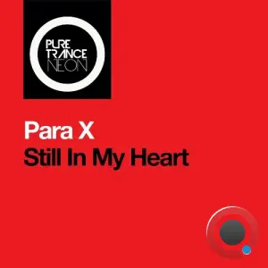 Para X - Still In My Heart (2026)