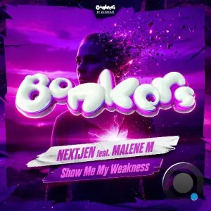 Nextjen & Malenem - Show Me My Weakness (2026)