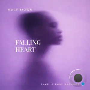 Half Moon - Falling Heart (2026)