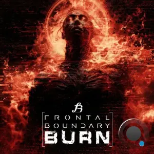 Frontal Boundary - Burn (2026)
