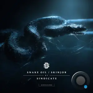 Sindicate - Snake Oil / Skinjob (2026)