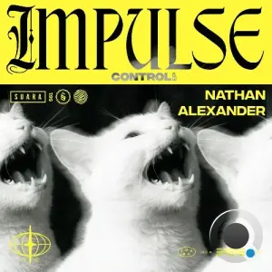 Nathan Alexander - Impulse Control (2026)
