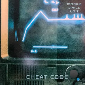 Mobile Space Unit - Cheat Code (2026)