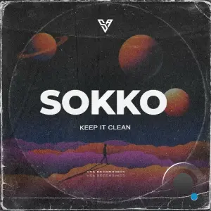 Sokko - Keep It Clean (2026)