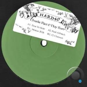 Charlie Rice x Nay Barr - HARD40 (2026)