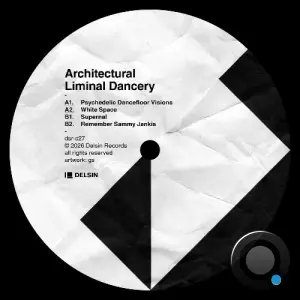 Architectural - Liminal Dancery (2026)