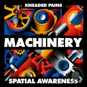 Spatial Awareness - Machinery (2026)