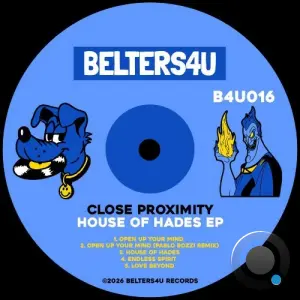 Close Proximity - House Of Hades Ep (2026)