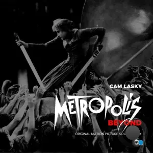 Cam Lasky - METROPOLIS BEYOND pt.3 (2026)