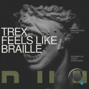 Trex - Braille (2026)