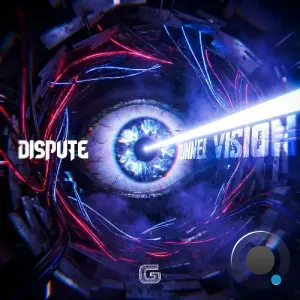 Dispute UK - Tunnel Vision (2026)