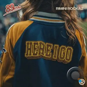 89ers Rimini Rockaz - Here I Go (2026)