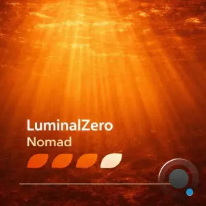 LuminalZero - Nomad (2026)
