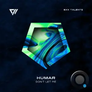 Humar - Don't Let Me (2026)