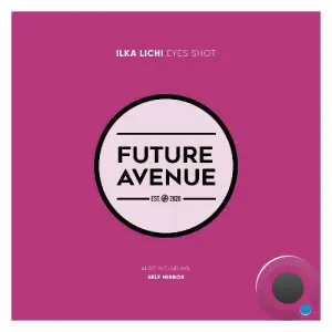 Ilka Lichi - Eyes Shot (2026)