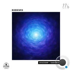 Rodrives - Spaceship | Radiance (2026)