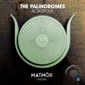 The Palindromes - Acropolis (2026)