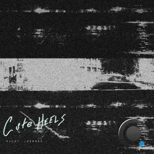 Cute Heels - Night Journey (2026)