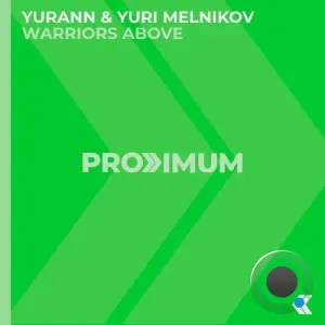 Yurann & Yuri Melnikov - Warriors Above (2026)