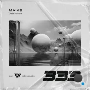 MAIKS - Destination (2026)